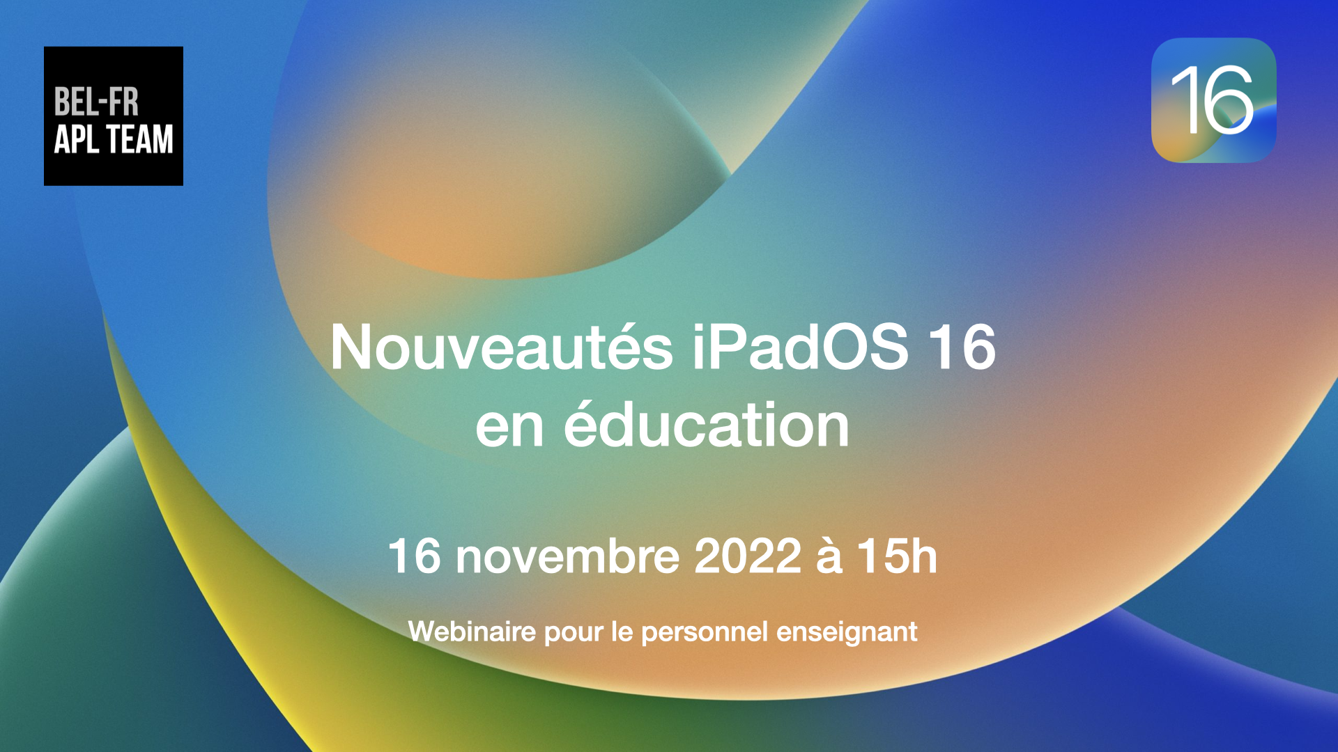 Bannière Nouveautés iPadOS 16 en éducation