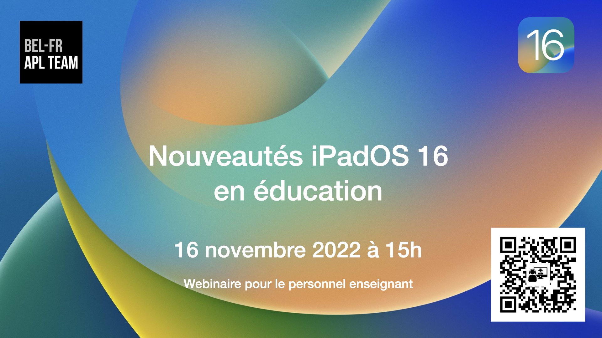 Webinaire 16 novembre 2022 - Nouveautés iPadOS 16 en éducation